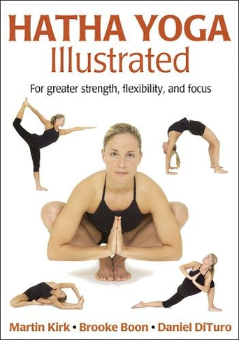 Hatha Yoga Illustrated: (Illustrated)