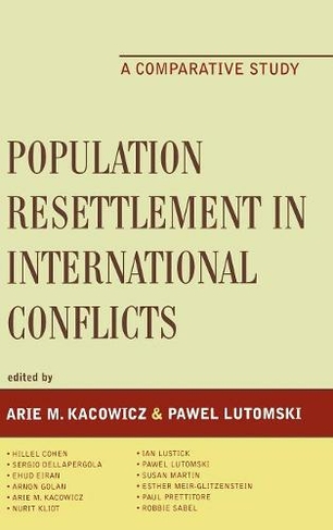 Population Resettlement in International Conflicts: A Comparative Study