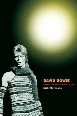 David Bowie: Fame, Sound and Vision (Celebrities)