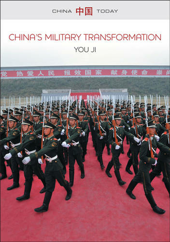 China's Military Transformation: (China Today)