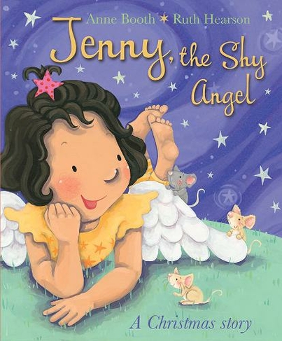 Jenny, the Shy Angel: A Christmas Story (New edition)