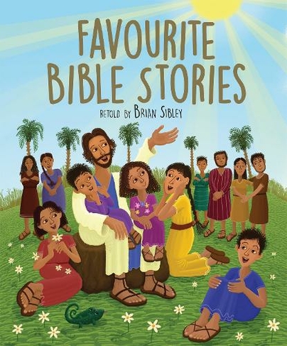 Favourite Bible Stories: (New edition)