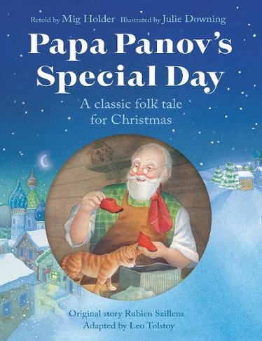 Papa Panov's Special Day: A Classic Folk Tale for Christmas (2nd New edition)