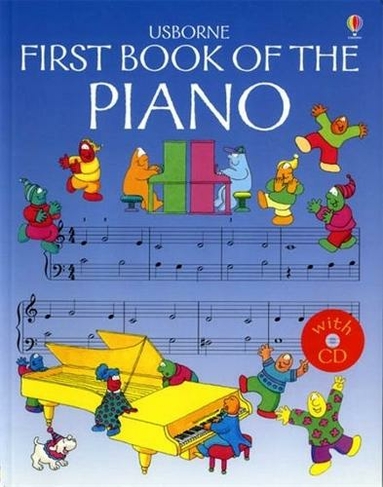 Usborne First Book of the Piano