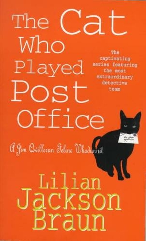 The Cat Who Played Post Office (The Cat Who... Mysteries, Book 6): A cosy feline crime novel for cat lovers everywhere (The Cat Who... Mysteries)