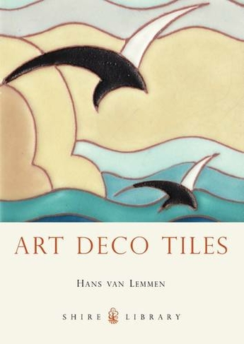 Art Deco Tiles: (Shire Library)