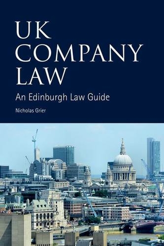 UK Company Law: An Edinburgh Law Guide