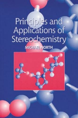 Principles and Applications of Stereochemistry