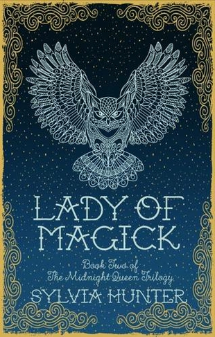 Lady of Magick: (Midnight Queen)