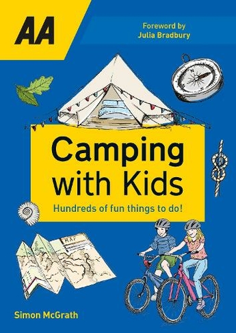 Camping with Kids: (2nd Enlarged edition)