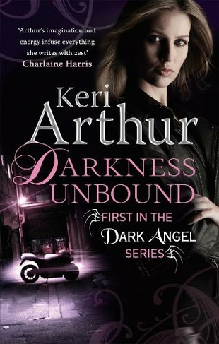 Darkness Unbound: Number 1 in series (Dark Angels)