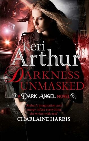 Darkness Unmasked: Number 5 in series (Dark Angels)