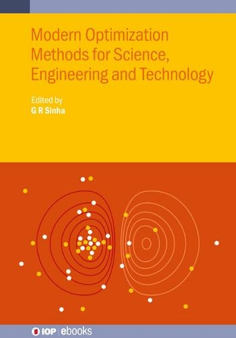 Modern Optimization Methods for Science, Engineering and Technology: (IOP ebooks)