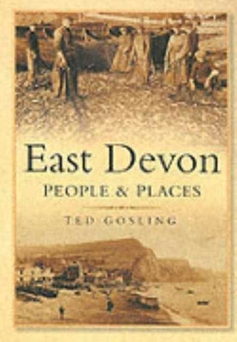 East Devon: People and Places
