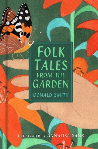 Folk Tales from the Garden: (Folk Tales)
