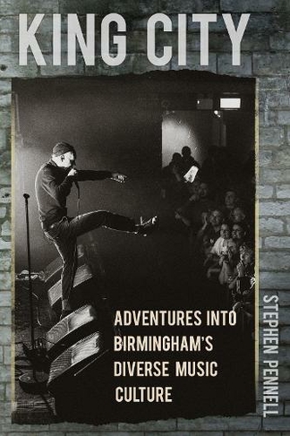 King City: Adventures into Birmingham's Diverse Music Culture
