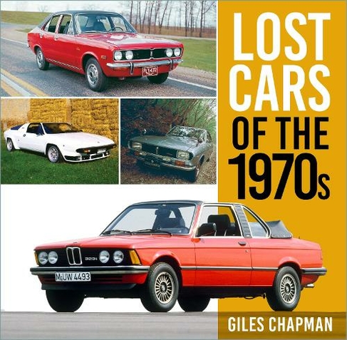 Lost Cars of the 1970s: (Lost Cars)
