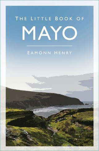 The Little Book of Mayo: (2nd edition)