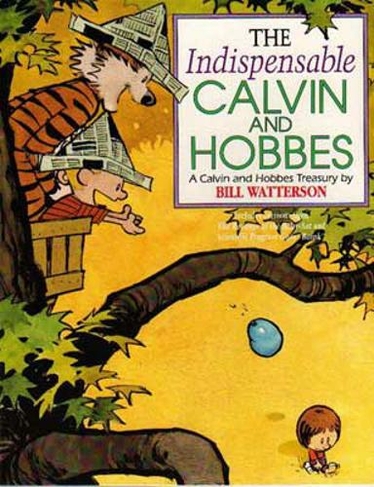 The Indispensable Calvin And Hobbes: Calvin & Hobbes Series: Book Eleven (Calvin and Hobbes)