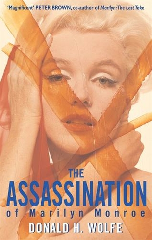 The Assassination Of Marilyn Monroe