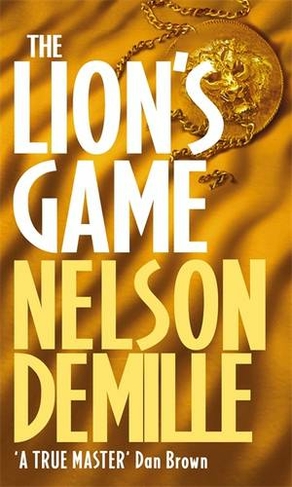 The Lion's Game: Number 2 in series (John Corey)