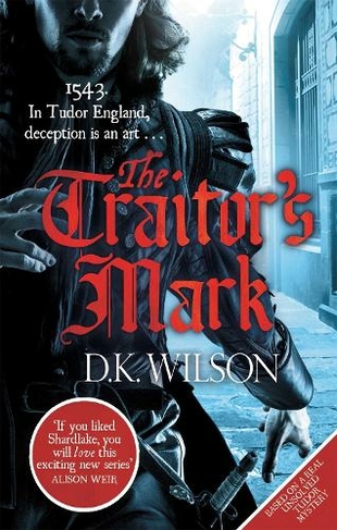 The Traitor's Mark: (Thomas Treviot)