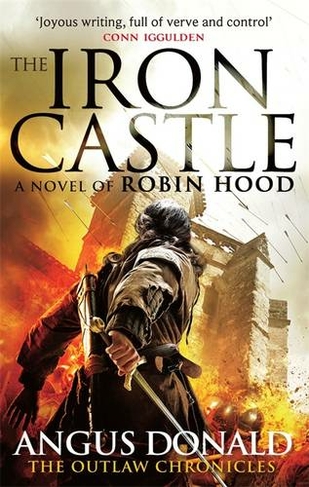 The Iron Castle: (Outlaw Chronicles)