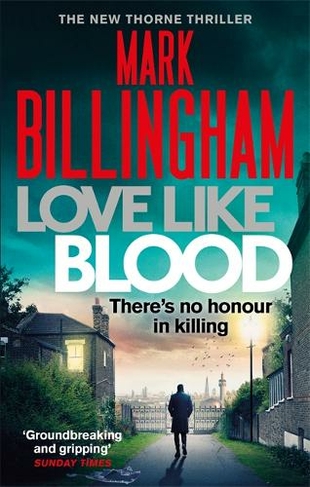 Love Like Blood: (Tom Thorne Novels)
