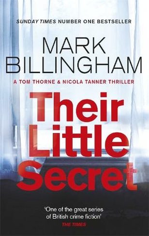 Their Little Secret: (Tom Thorne Novels)