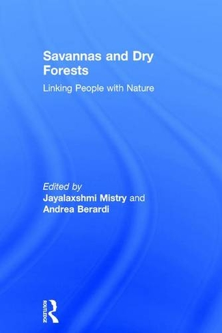 Savannas and Dry Forests: Linking People with Nature