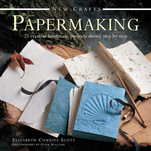 New Crafts: Papermaking