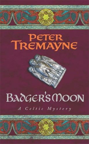 Badger's Moon (Sister Fidelma Mysteries Book 13): A sharp and haunting Celtic mystery (Sister Fidelma)