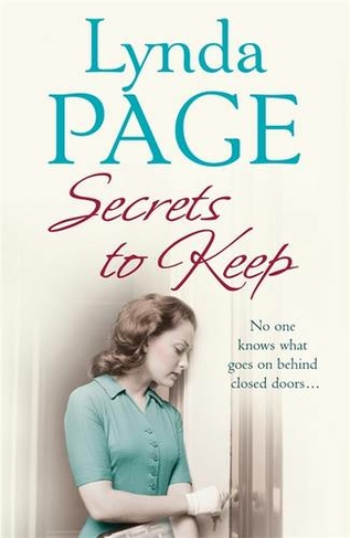 Secrets to Keep: No one knows what goes on behind closed doors...