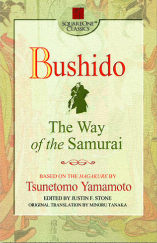 Bushido: The Way of the Samurai