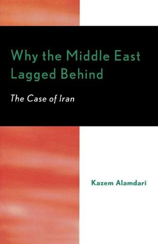 Why the Middle East Lagged Behind: The Case of Iran