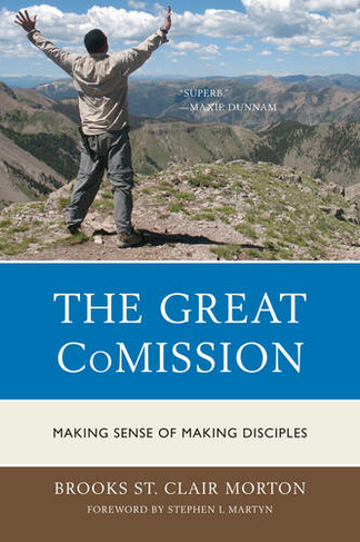 The Great CoMission: Making Sense of Making Disciples