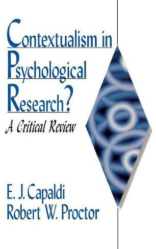 Contextualism in Psychological Research?: A Critical Review