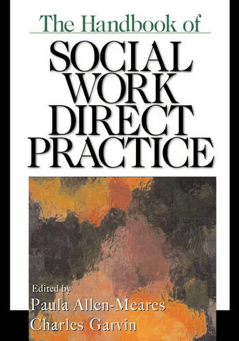 The Handbook of Social Work Direct Practice