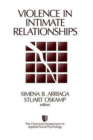 Violence in Intimate Relationships: (Claremont Symposium on Applied Social Psychology)