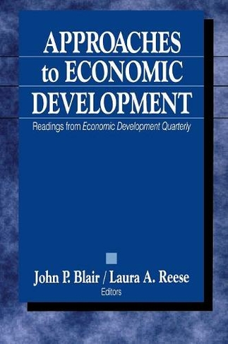 Approaches to Economic Development: Readings From Economic Development Quarterly