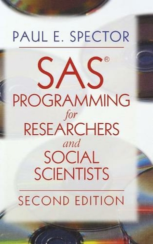 SAS Programming for Researchers and Social Scientists