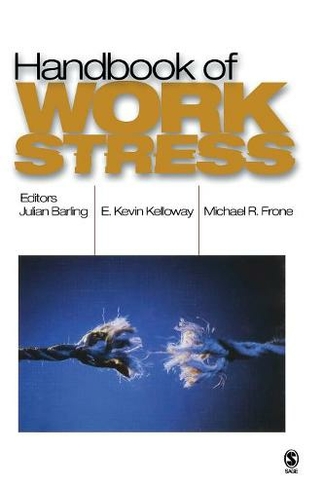 Handbook of Work Stress