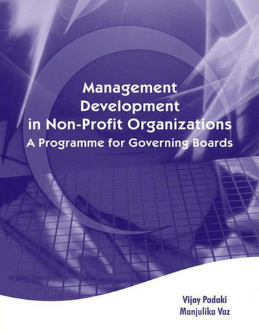 Management Development in Non-Profit Organisations: A Programme for Governing Boards