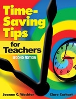 Time-Saving Tips for Teachers: (2nd Revised edition)