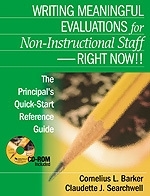 Writing Meaningful Evaluations for Non-Instructional Staff - Right Now!!: The Principal's Quick-Start Reference Guide