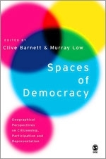 Spaces of Democracy: Geographical Perspectives on Citizenship, Participation and Representation