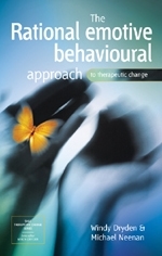 The Rational Emotive Behavioural Approach to Therapeutic Change: (Sage Therapeutic Change Series)