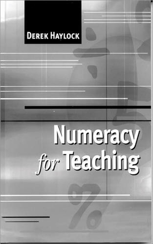 Numeracy for Teaching