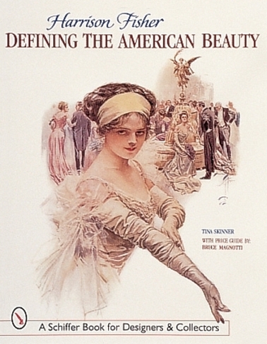 Harrison Fisher: Defining the American Beauty