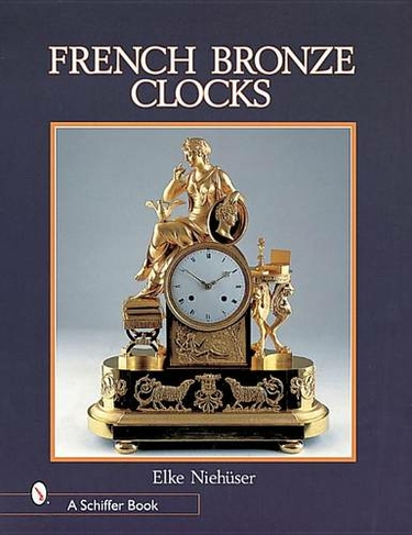 French Bronze Clocks: 1700-1830